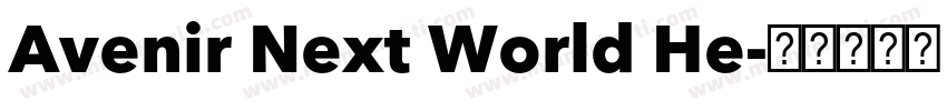 Avenir Next World He字体转换